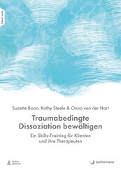 Traumabedingte Dissoziation bew&auml;ltigen, m. 1 Beilage