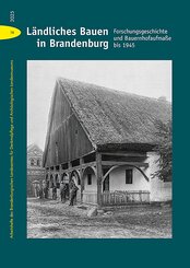 L&auml;ndliches Bauen in Brandenburg