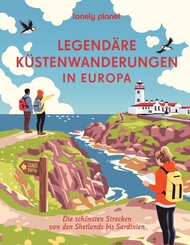 LONELY PLANET Bildband Legend&auml;re K&uuml;stenwanderungen in Europa