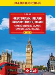 MARCO POLO Reiseatlas Gro&szlig;britannien, Irland 1:300.000