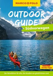 MARCO POLO OUTDOOR GUIDE Reisef&uuml;hrer S&uuml;dnorwegen