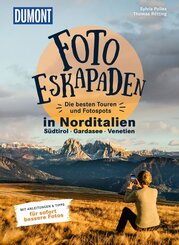 Foto-Eskapaden Norditalien: Gardasee - S&uuml;dtirol - Venetien