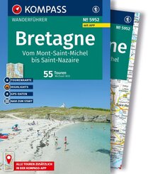 KOMPASS Wanderf&uuml;hrer Bretagne, vom Mont-Saint-Michel bis Saint-Nazaire, 55 Touren mit Extra-Tourenkarte