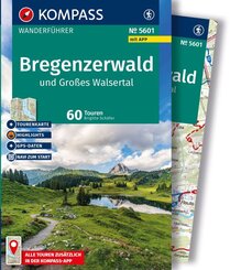 KOMPASS Wanderf&uuml;hrer Bregenzerwald und Gro&szlig;es Walsertal, 60 Touren mit Extra-Tourenkarte