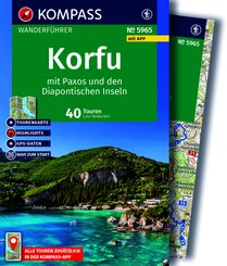 KOMPASS Wanderf&uuml;hrer Korfu mit Paxos und den Diapontischen Inseln, 40 Touren mit Extra-Tourenkarte