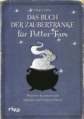 Das Buch der Zaubertr&auml;nke f&uuml;r Potter-Fans
