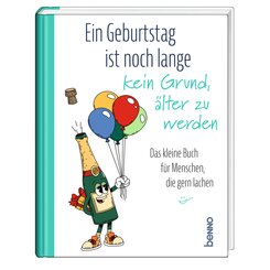 Ein Geburtstag ist noch lange kein Grund, &auml;lter zu werden