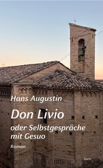 Don Livio oder Selbstgespr&auml;che mit Gesuo