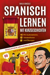 Spanisch lernen mit Kurzgeschichten