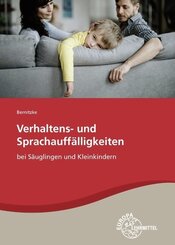 Verhaltens- und Sprachauff&auml;lligkeiten