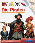 Die Piraten - Meyers kleine Kinderbibliothek