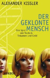 Der geklonte Mensch