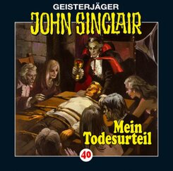 Geisterjäger John Sinclair - Mein Todesurteil, 1 Audio-CD