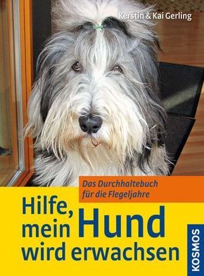 Hilfe, mein Hund wird erwachsen