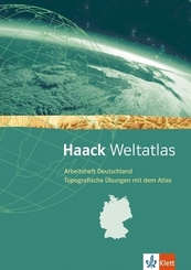 Haack Weltatlas für Sekundarstufe I: Arbeitsheft Deutschland
