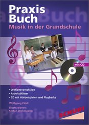 Praxisbuch Musik in der Grundschule / Musik in der Grundschule