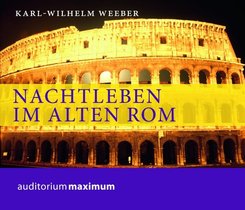 Nachtleben im alten Rom, 1 Audio-CD
