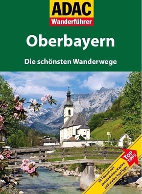 ADAC Wanderführer Oberbayern