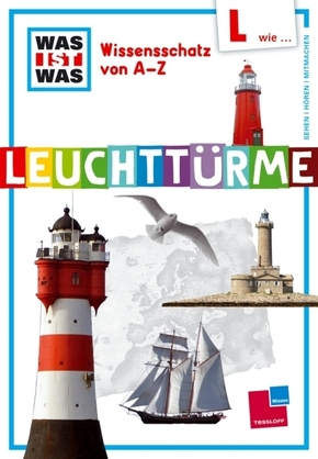WAS IST WAS Wissensschatz von A-Z, Leuchttürme