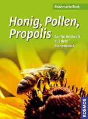 Honig, Pollen, Propolis