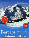 Bayerns Skitouren-Berge