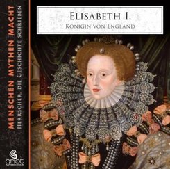 Elisabeth I., m. 2 Audio-CD, m. 1 Buch, 2 Teile, 2 Audio-CD
