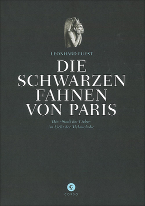 Die schwarzen Fahnen von Paris - Leonhardt Fuest