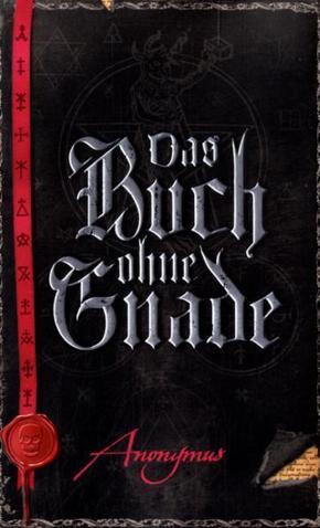 Das Buch ohne Gnade