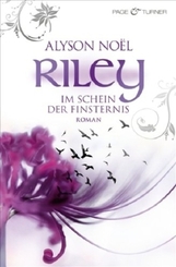 Riley - Im Schein der Finsternis