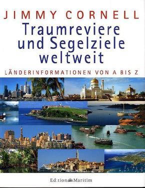 Traumreviere und Segelziele weltweit - Jimmy Cornell