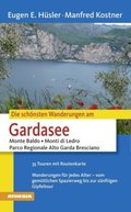 Die schönsten Wanderungen Gardasee