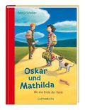 Oskar und Mathilda: Bis ans Ende der Welt