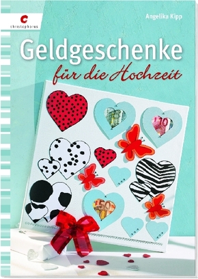 Geldgeschenke für die Hochzeit
