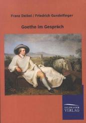 Goethe im Gespräch