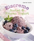 Eiscreme, Sorbet & Frozen Yogurt