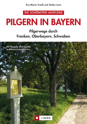 Pilgern in Bayern