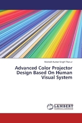 Advanced Color Projector Design Based On Human Visual System