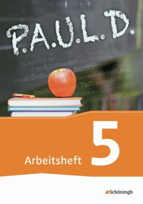 P.A.U.L. D., Ausgabe Gymnasien und Gesamtschulen: 5. Schuljahr, Arbeitsheft