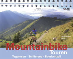 Mountainbike Touren: Tegernsee, Schliersee, Bayrischzell, m. CD-ROM