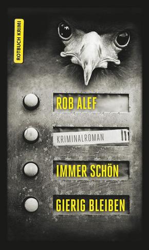 Immer schön gierig bleiben - Rob Alef