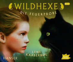 Wildhexe - Die Feuerprobe, 3 Audio-CDs