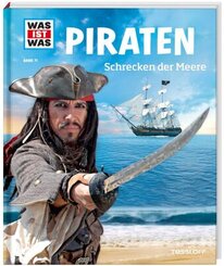 Piraten - Was ist was Bd.71
