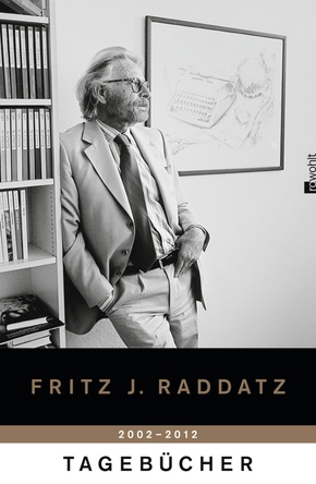 Tagebücher - Bd.2 - Fritz J. Raddatz