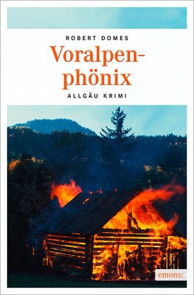 Voralpenphönix - Robert Domes