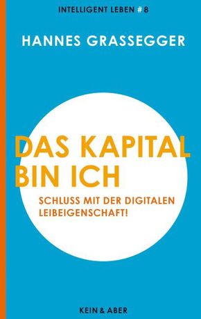 Das Kapital bin ich