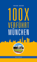 100 x verführt München