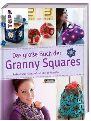 Das große Buch der Granny Squares