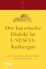 Der bayerische Dialekt ist UNESCO-Kulturgut