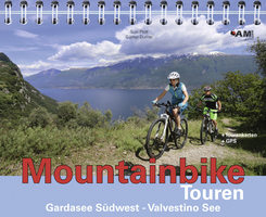 Mountainbike Touren: Mountainbike Touren Gardasee Südwest - Valvestino See, m. 1 CD-ROM
