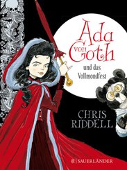 Ada von Goth und das Vollmondfest